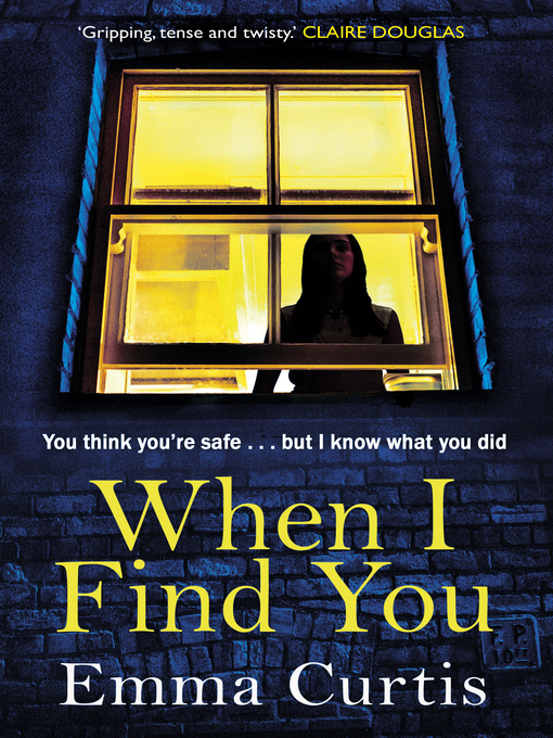 Title details for When I Find You by Emma Curtis - Wait list